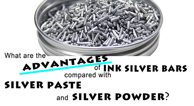 ¿Cuáles son las ventajas de las barras de plata de tinta en comparación con la pasta de plata y la plata polvo? 
